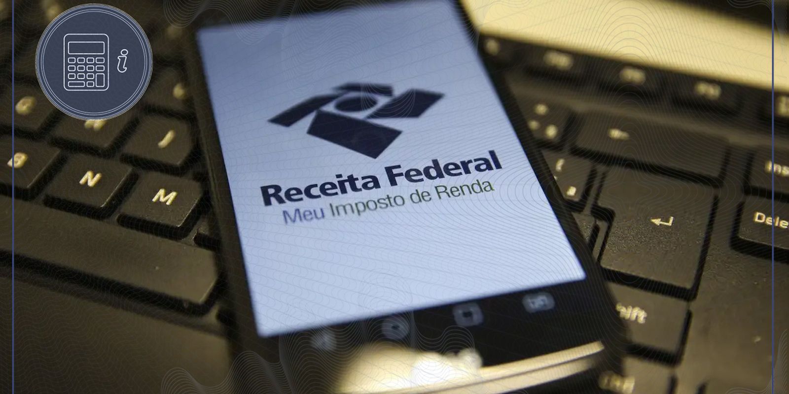 Receita libera consulta ao último lote de restituição do IR 2026